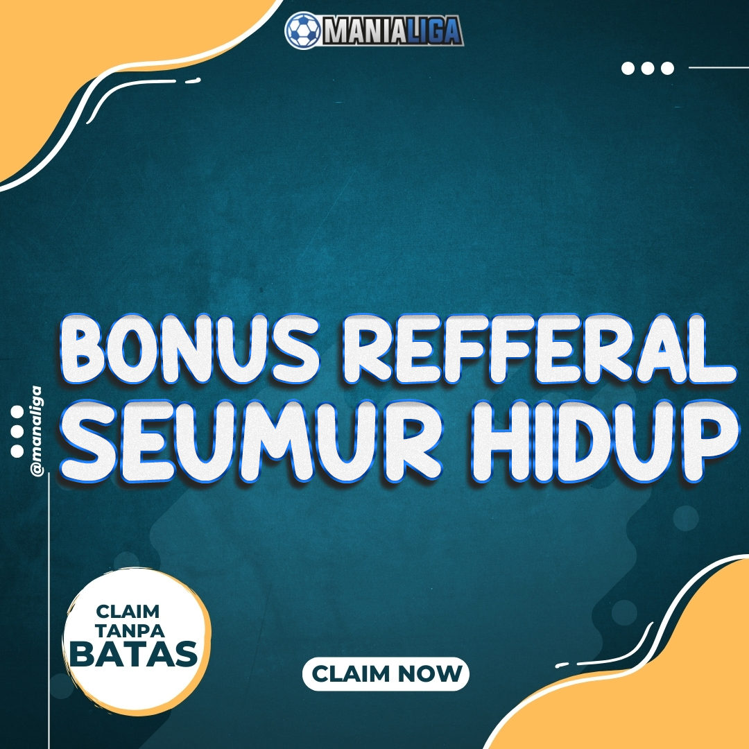 BONUS REFERRAL SEUMUR HIDUP